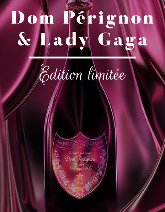 Dom Pérignon édition Lady Gaga
